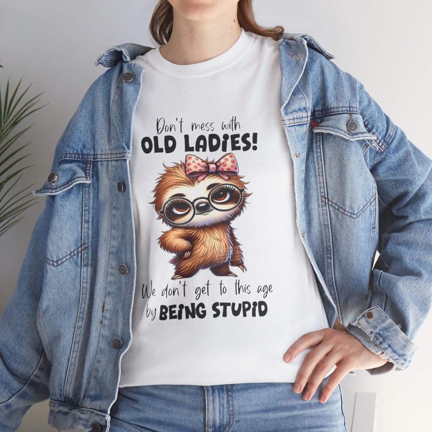 Dont Mess with Old Ladies t-shirt - Funny Gift for Moms & Grandmas