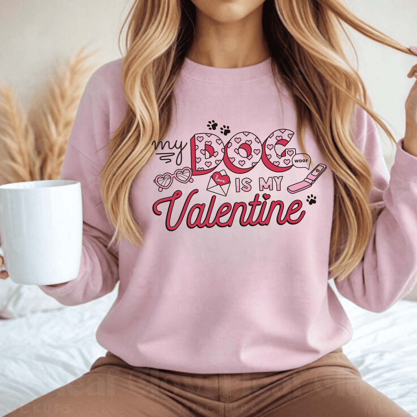 My Dog Is My Valentine Sweatshirt – Cozy Gift for Dog Moms & Dog Lovers