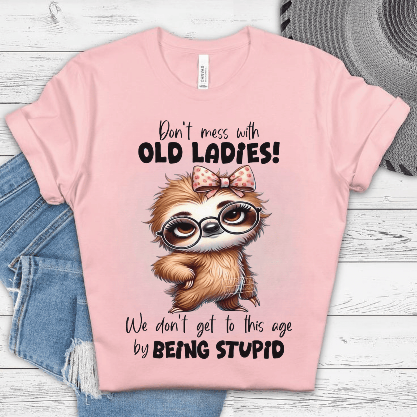 Dont Mess with Old Ladies t-shirt – funny unisex cotton tee gift for moms and grandmas, bold text design on white shirt