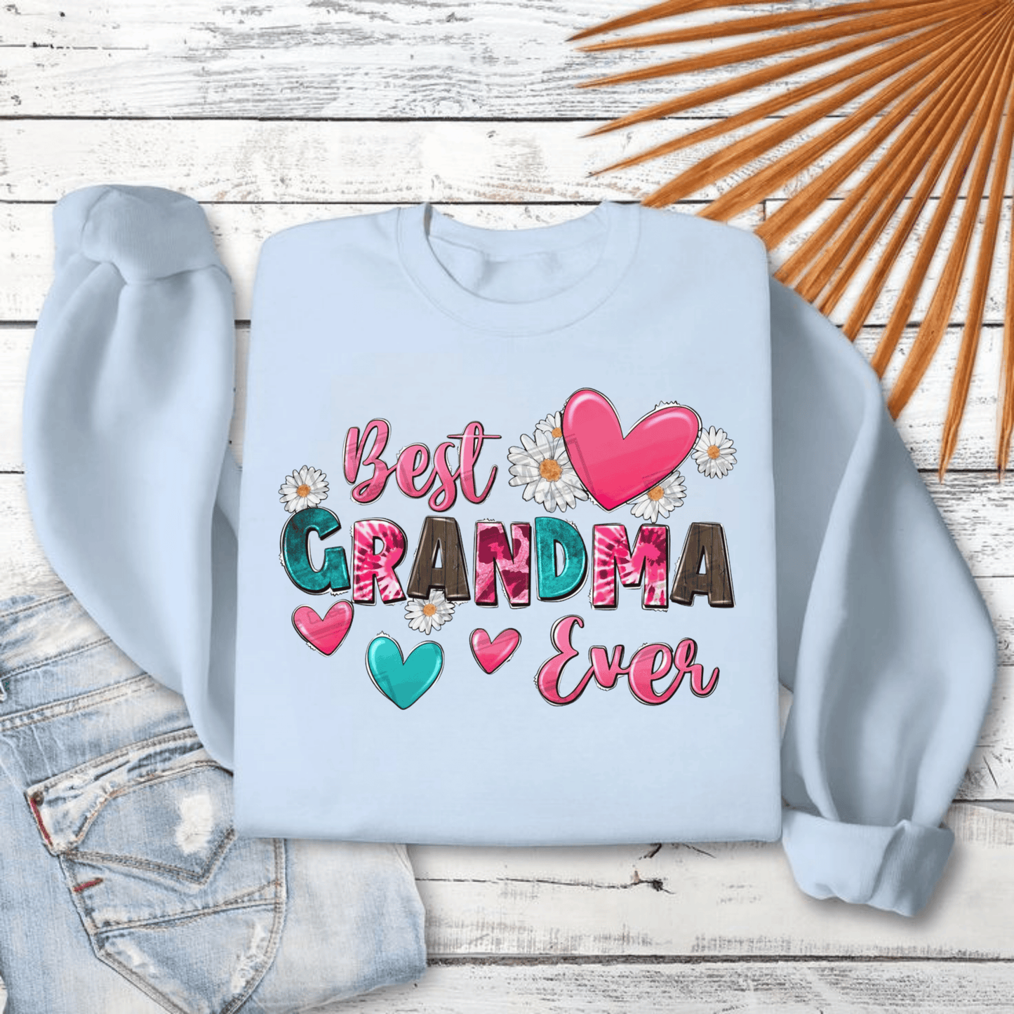 Best Grandma Ever Sweatshirt
