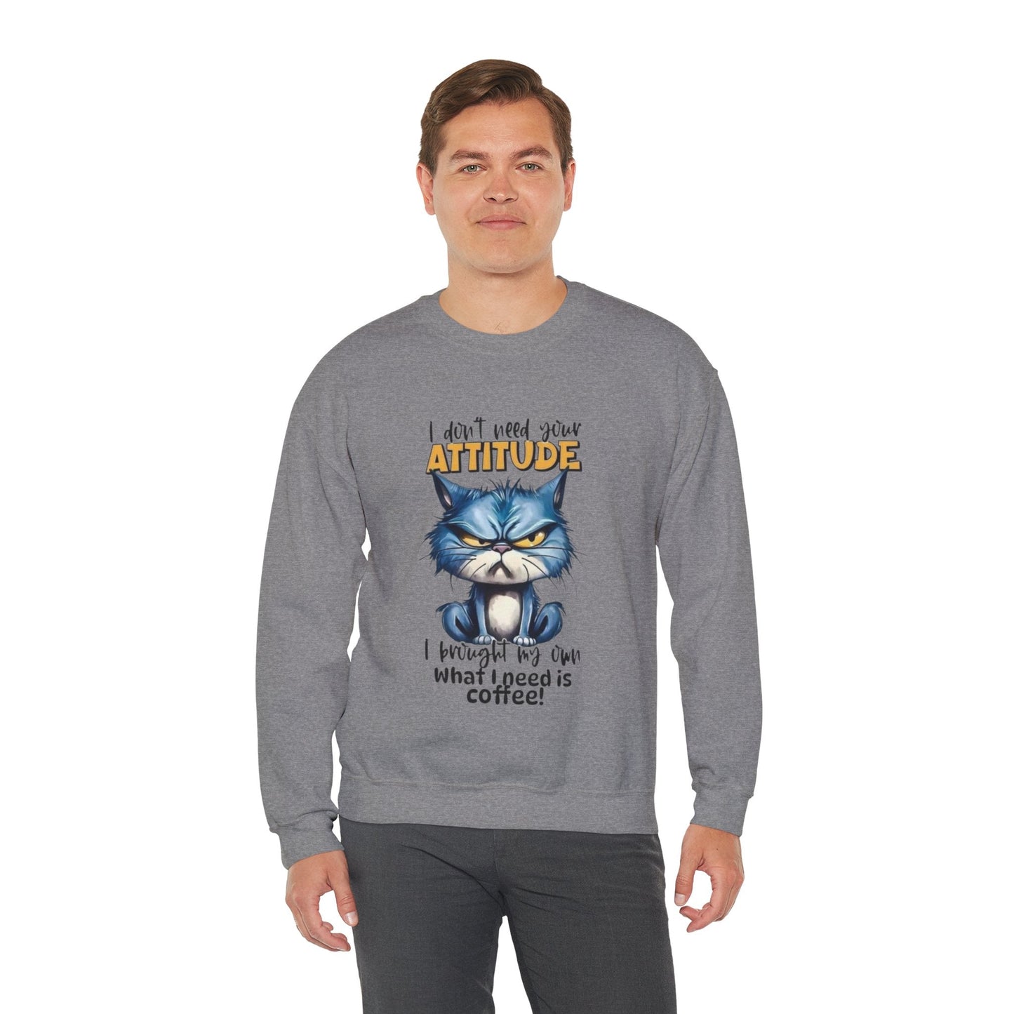 Funny Coffee Attitude Unisex Crewneck Sweatshirt