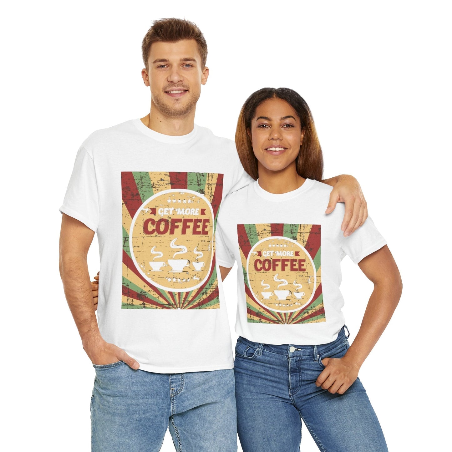 Unisex heavy cotton tee "Get More Coffee" design for coffee lovers.