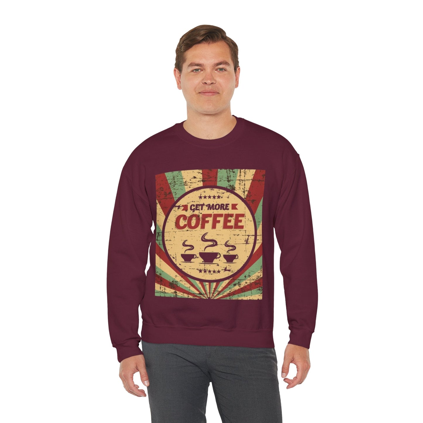 Get More Coffee Crewneck Sweatshirt - Cozy Unisex Apparel for Coffee Lovers