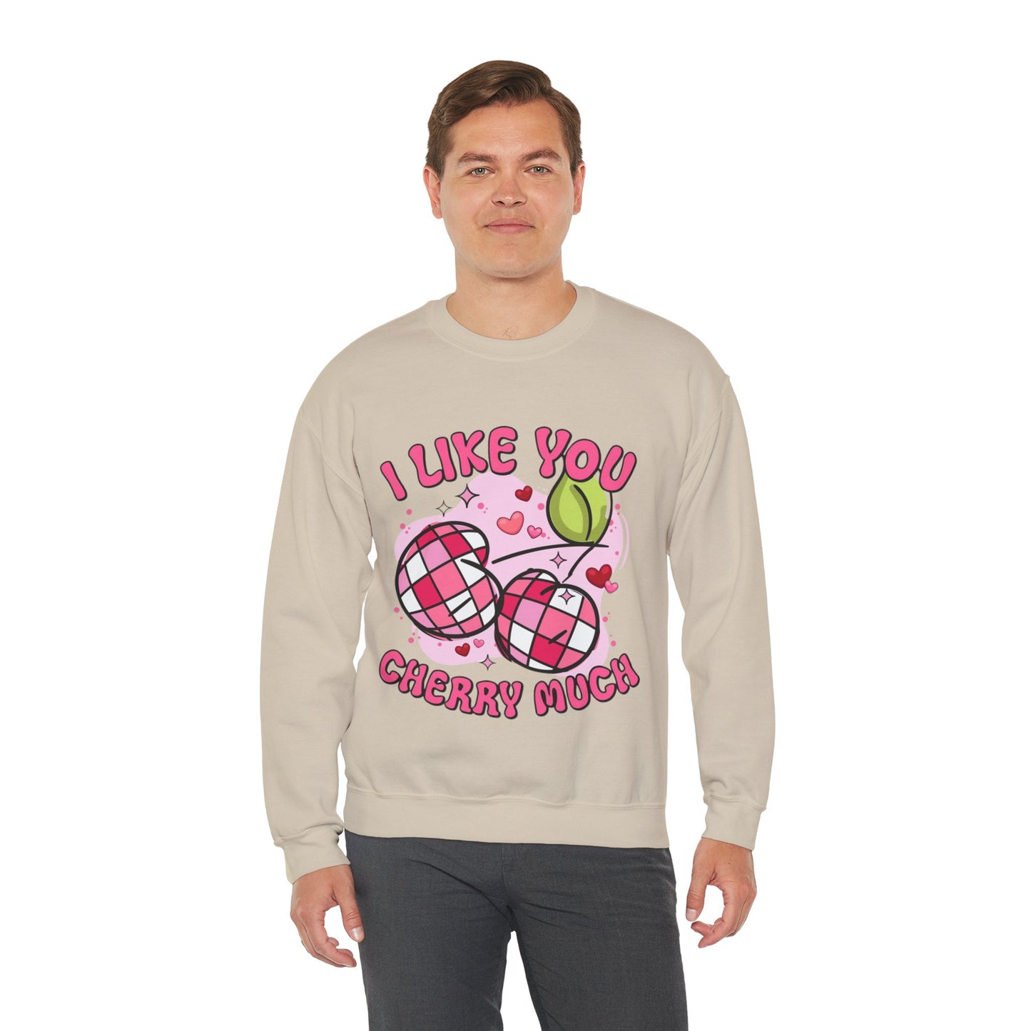 I Like You Cherry Much Sweatshirt, Valentines Day Cherry Gift