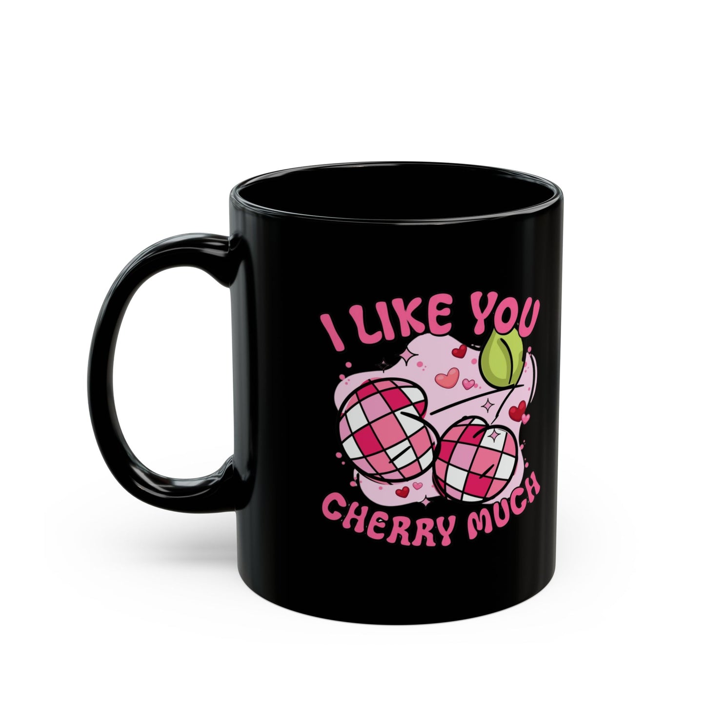 I Like You Cherry Much Mugs, Valentines Day Cherry Gift