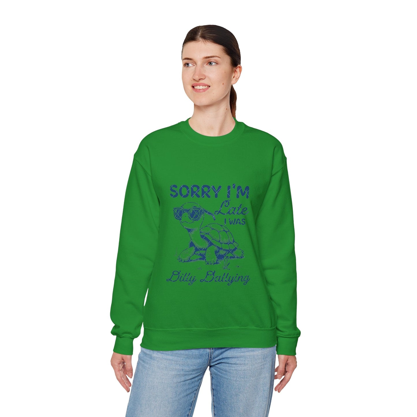 Sorry Im Late Turtle Crewneck Sweatshirt | Unisex Funny Sweatshirt