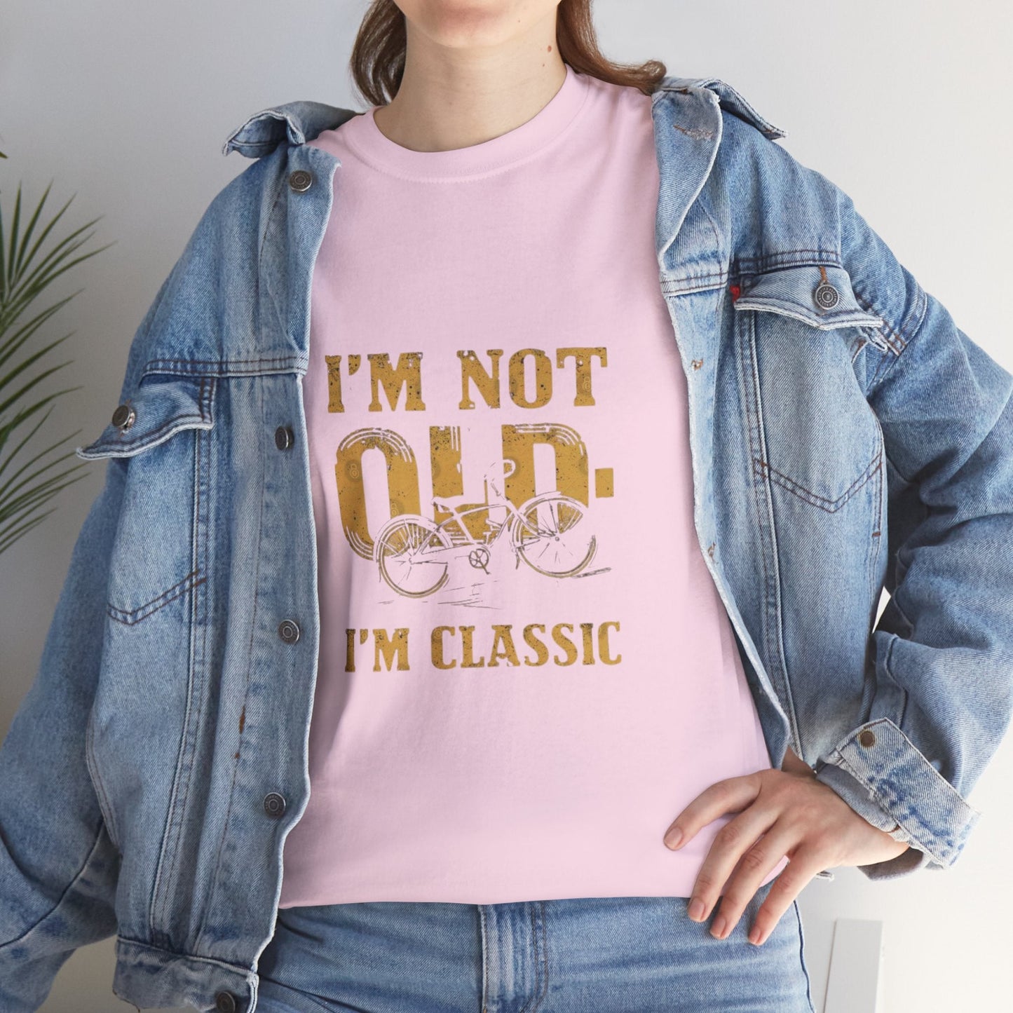 I'm Not Old, I'm Classic Unisex Heavy Cotton Tee, Funny Birthday Gift