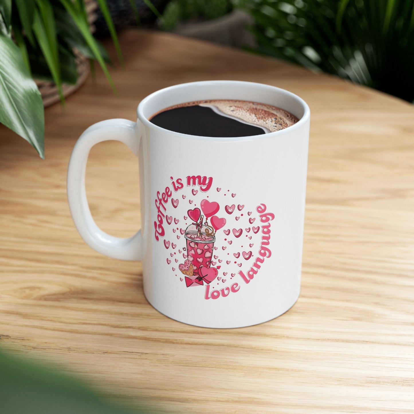 Coffee Is My Love Language Mugs, Coffee Lover Gift