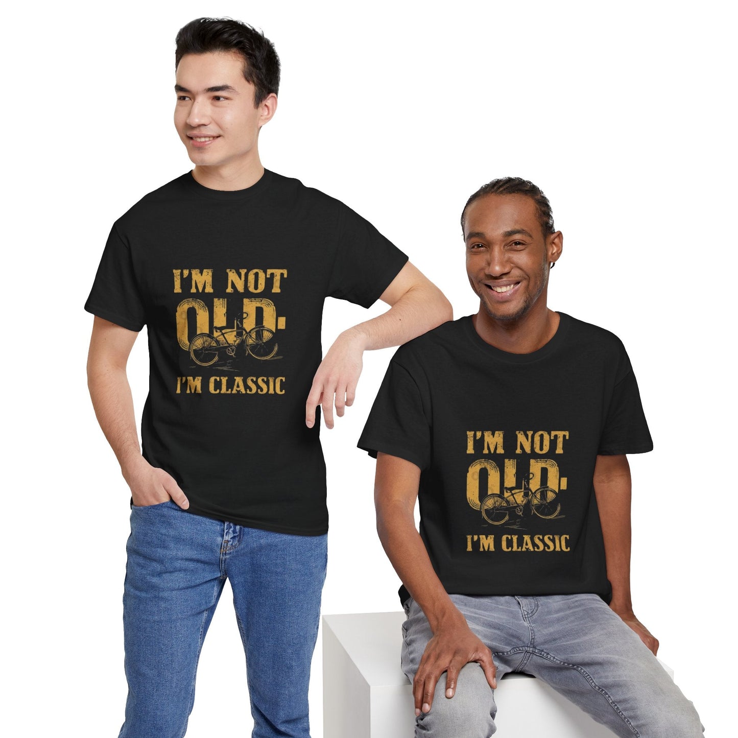 I'm Not Old, I'm Classic Unisex Heavy Cotton Tee, Funny Birthday Gift