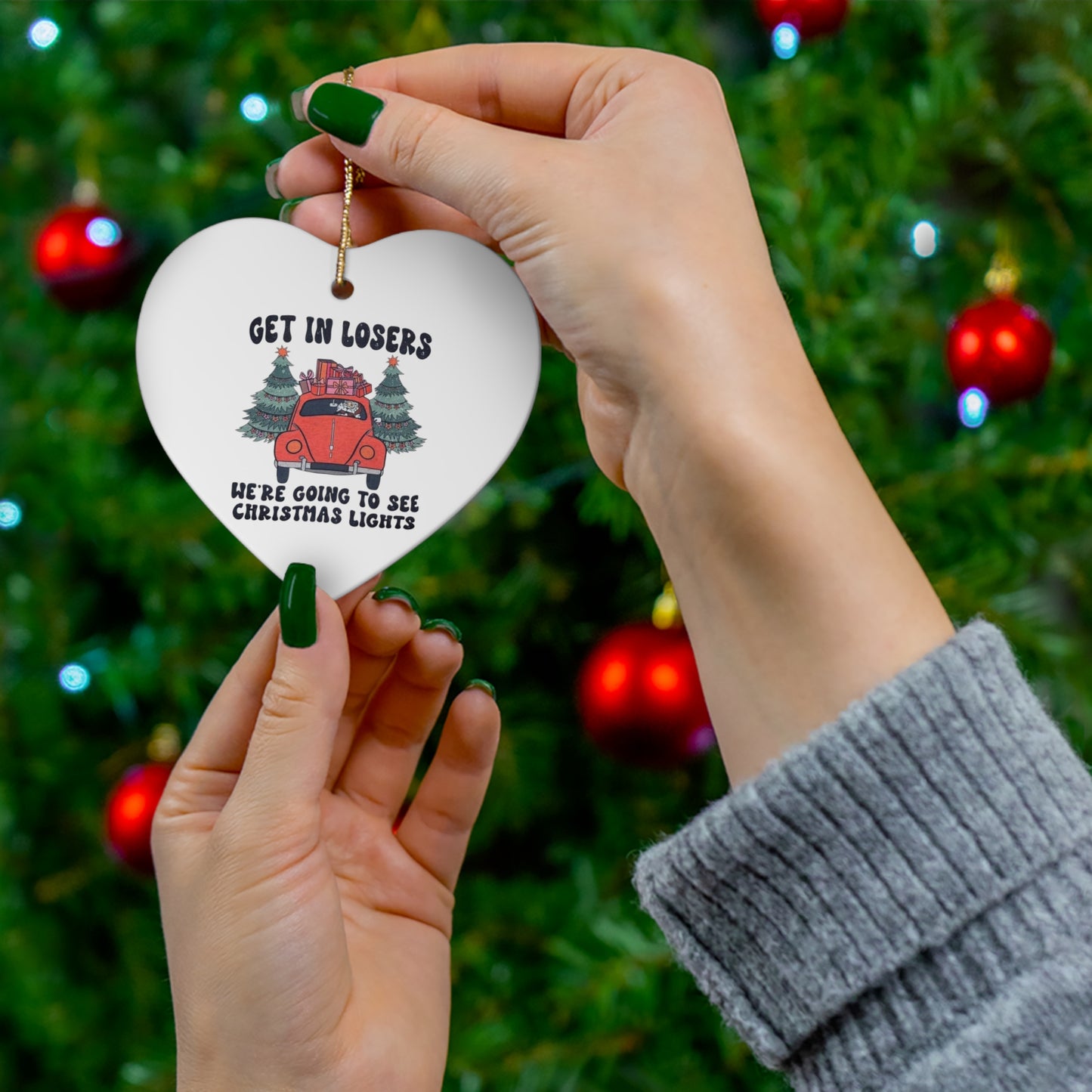 Get in loser Christmas Ornament