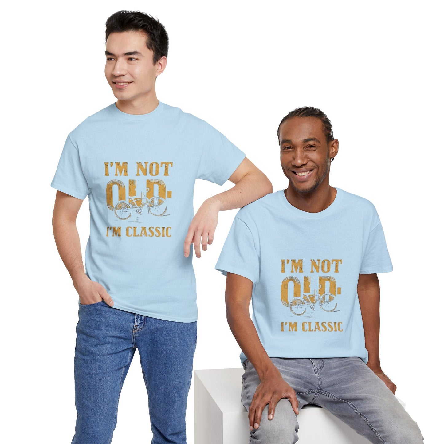I'm Not Old, I'm Classic Unisex Heavy Cotton Tee, Funny Birthday Gift