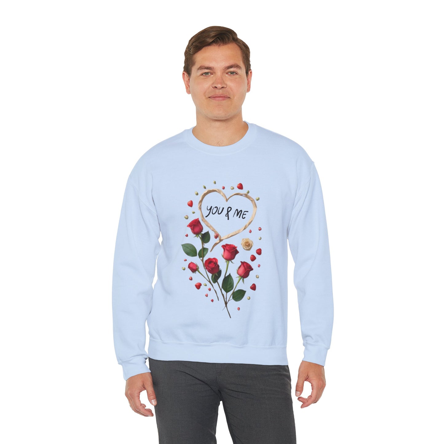 You And Me Love Sweatshirt, Romantic Couples Love Gift