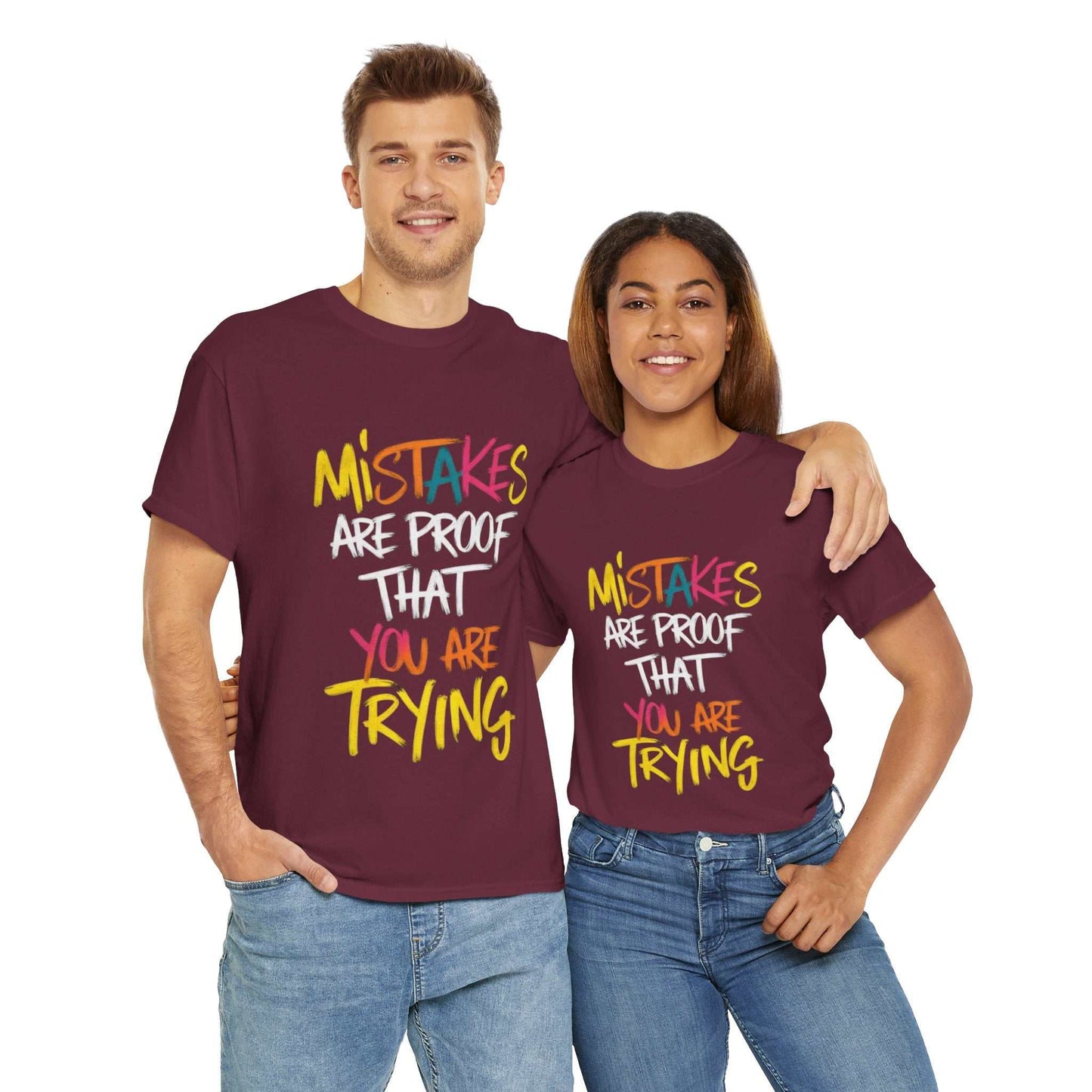 Inspiration Quote Tee - Mistakes are Proof That You Are Trying, Motivational T-Shirt, Gift for Students