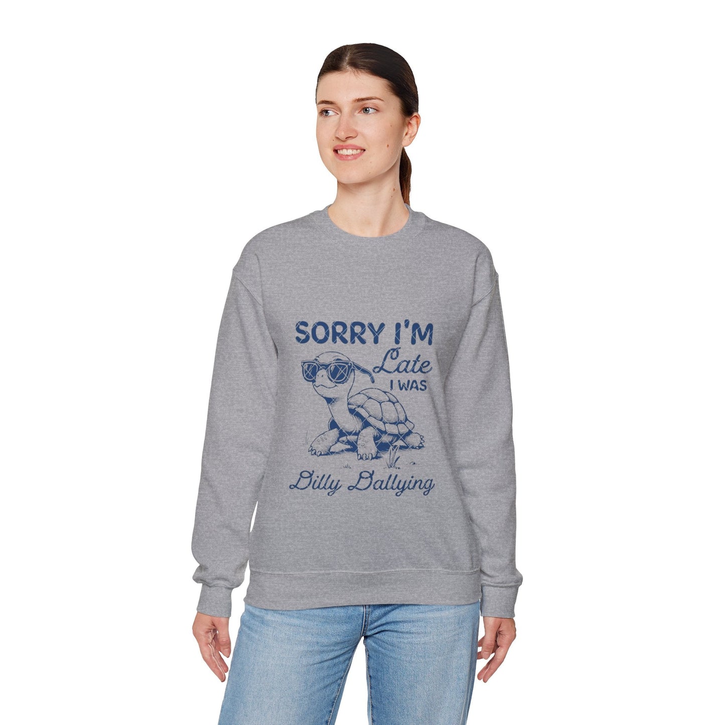 Sorry Im Late Turtle Crewneck Sweatshirt | Unisex Funny Sweatshirt