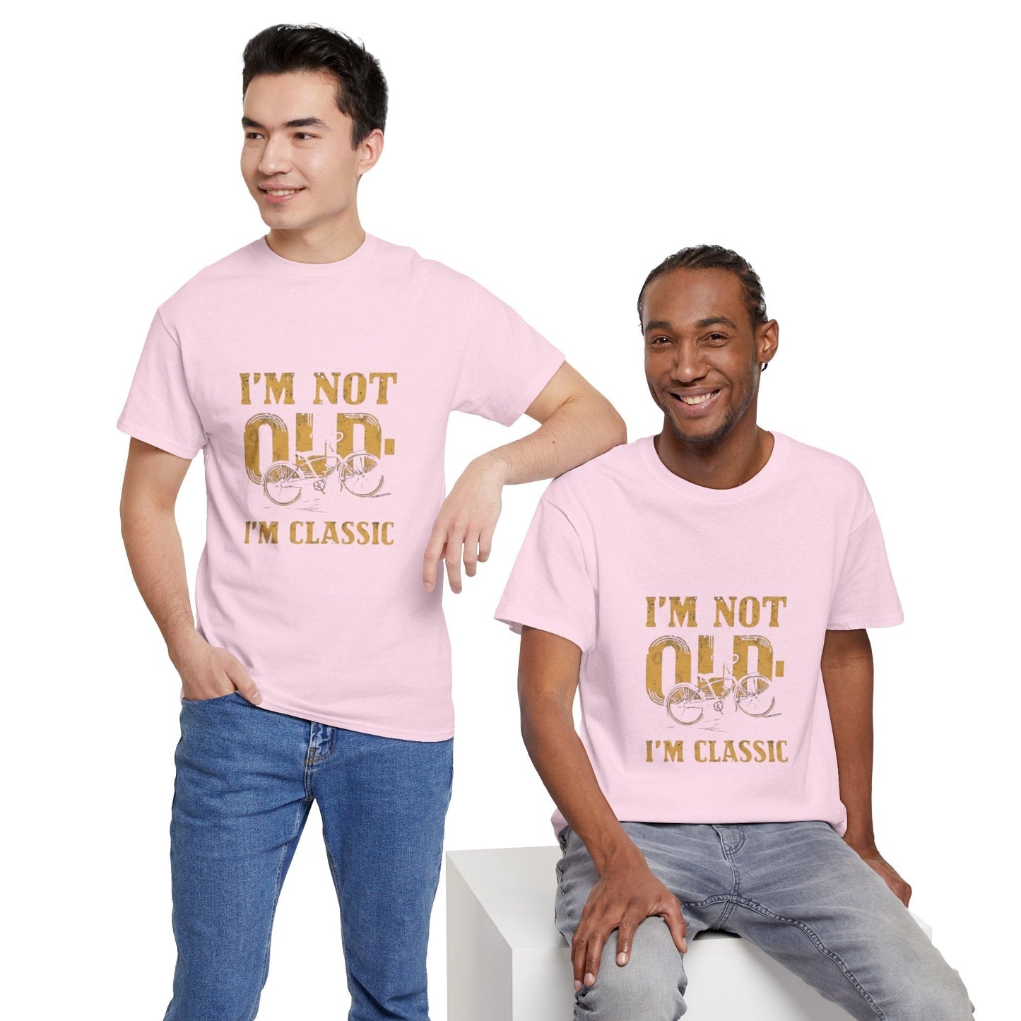 I'm Not Old, I'm Classic Unisex Heavy Cotton Tee, Funny Birthday Gift