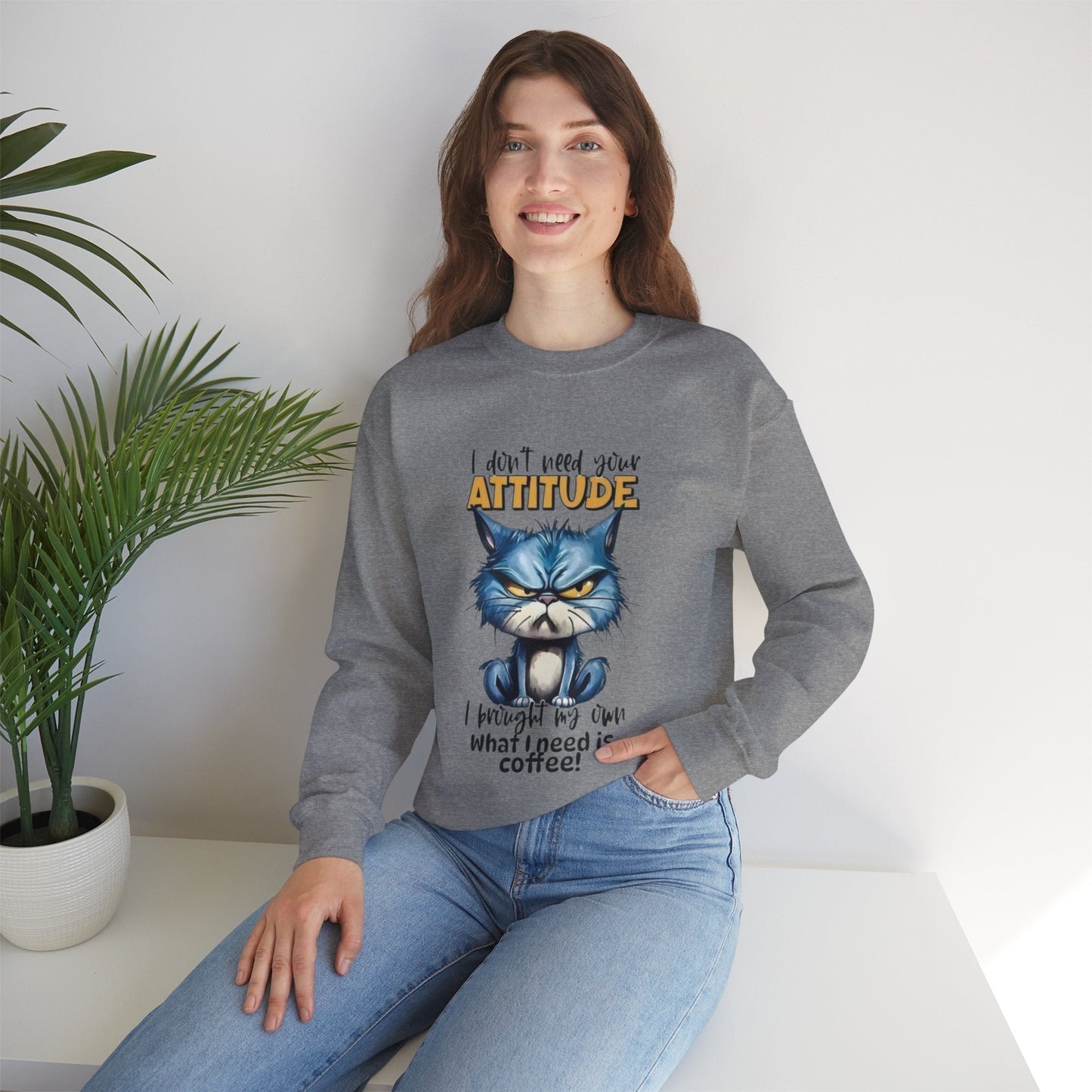Funny Coffee Attitude Unisex Crewneck Sweatshirt