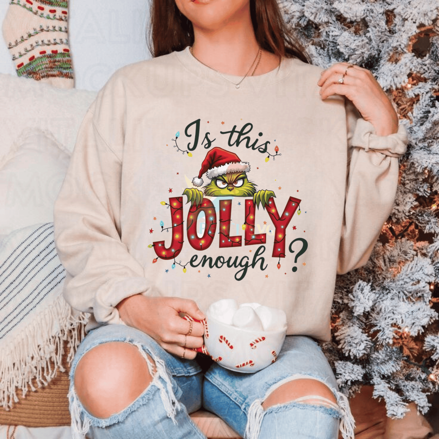 Is this Jolly Enough,Christmas Grinch Sweatshirt