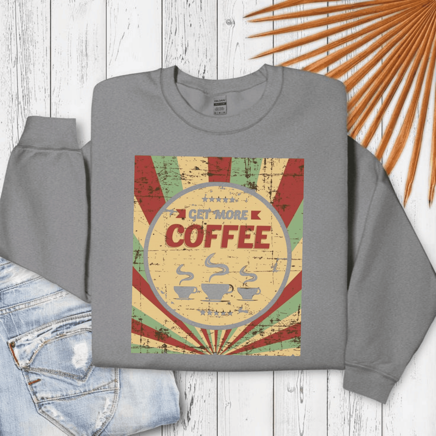 Get More Coffee Crewneck Sweatshirt with retro "Get More Coffee" design for coffee enthusiasts.