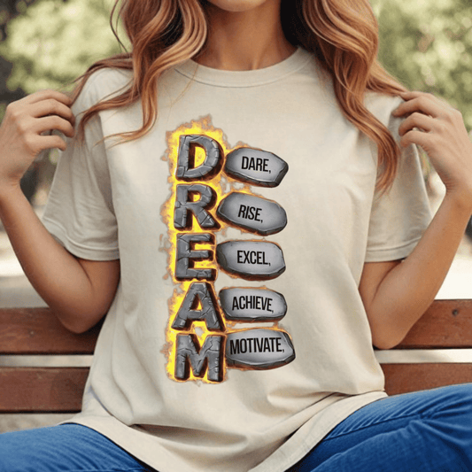 Motivational Dream Tee